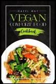 Vegan Comfort Food Cookbook