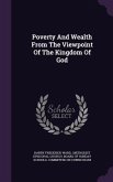 Poverty And Wealth From The Viewpoint Of The Kingdom Of God