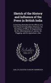 Sketch of the History and Influence of the Press in British India