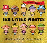 Ten Little Pirates. 10th Anniversary Edition