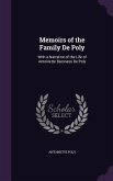 Memoirs of the Family De Poly: With a Narrative of the Life of Antoinette Baroness De Poly