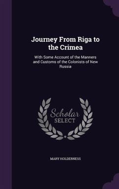 Journey From Riga to the Crimea - Holderness, Mary