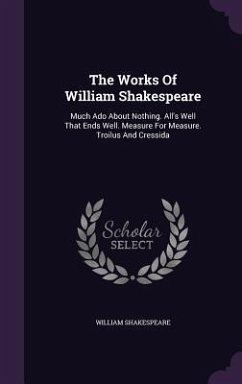 The Works Of William Shakespeare - Shakespeare, William