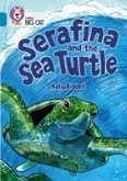 Serafina and the Sea Turtle: Band 13/Topaz