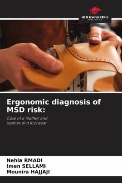Ergonomic diagnosis of MSD risk: - Rmadi, Nehla;SELLAMI, Imen;Hajjaji, Mounira