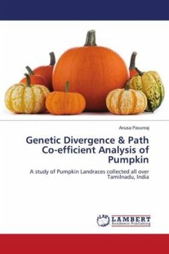 Genetic Divergence & Path Co-efficient Analysis of Pumpkin - Pavunraj, Anusa