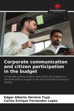 Corporate communication and citizen participation in the budget - Herrera Tuya, Edgar Alberto;Fernandez Lopez, Carlos Enrique