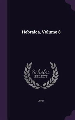 Hebraica, Volume 8 - Jstor