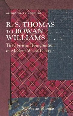 R. S. Thomas to Rowan Williams - Thomas, M. Wynn