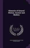 Elements of General History, Ancient and Modern