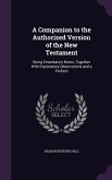 A Companion to the Authorized Version of the New Testament