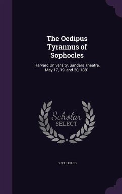 The Oedipus Tyrannus of Sophocles - Sophocles