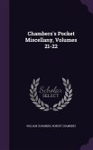 Chambers's Pocket Miscellany, Volumes 21-22