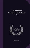 The Personal Shakespeare, Volume 3