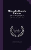 Philosophie Naturelle D'Aristote: Étude De La Cause Finale Et Son Importance Au Temps Présent