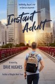 Instant Adult (Gay Tales for the New Millennium, #2) (eBook, ePUB)
