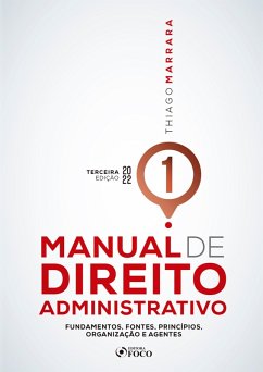 Manual de Direito Administrativo - Volume 01 (eBook, ePUB) - Marrara, Thiago