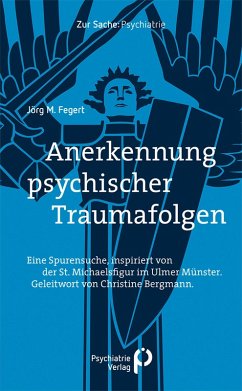 Anerkennung psychischer Traumafolgen (eBook, PDF) - Fegert, Jörg M.