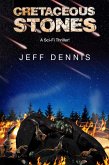 Cretaceous Stones (The Cretaceous Chronicles, #1) (eBook, ePUB)