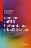 Algorithms and VLSI Implementations of MIMO Detection (eBook, PDF)