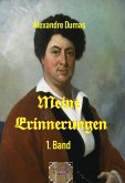 Meine Erinnerungen, 1. Band (eBook, ePUB)