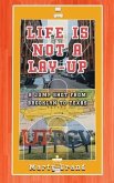 Life is Not a Lay-Up (eBook, ePUB)