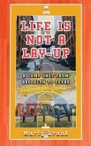 Life is Not a Lay-Up (eBook, ePUB) Life is Not a Lay-Up (eBook, ePUB)