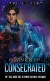 Invasion of Consecrated (Chronicles of Mere Earthling, #2) (eBook, ePUB)