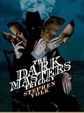 The Dark Masters Trilogy (eBook, ePUB)