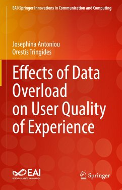 Effects of Data Overload on User Quality of Experience (eBook, PDF) - Antoniou, Josephina; Tringides, Orestis