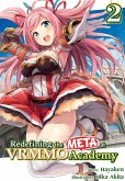 Redefining the META at VRMMO Academy: Volume 2 (eBook, ePUB)