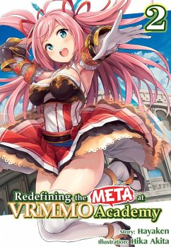 Cover Redefining the META at VRMMO Academy: Volume 2 (eBook, ePUB)
