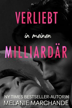 Cover Verliebt in meinen Milliardär (eBook, ePUB)