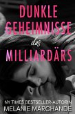 Dunkle Geheimnisse des Milliardärs (eBook, ePUB)