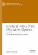 A Cultural History of the 1984 Winter... - Bild 1