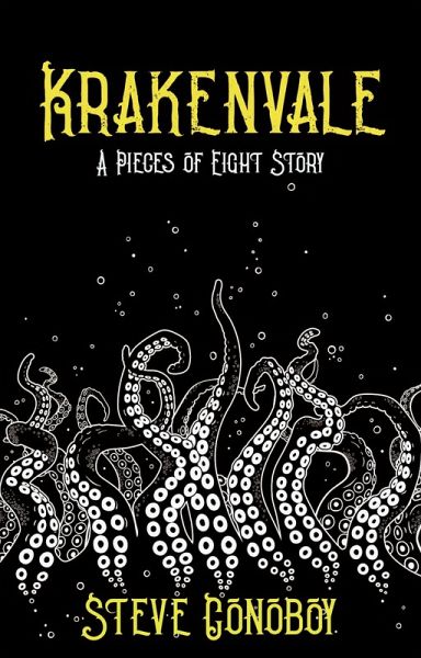Krakenvale (Pieces Of Eight, #0) (eBook, ePUB) Krakenvale (Pieces Of Eight, #0) (eBook, ePUB)