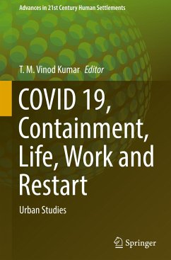 COVID 19, Containment, Life, Work and Restart