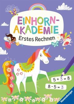 Ravensburger Einhorn Akademie Erstes Rechnen - Rätselbuch ab 6 Jahre, Rechnen lernen, Einhorn Buch - Regan, Lisa