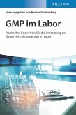 GMP im Labor (eBook, ePUB)