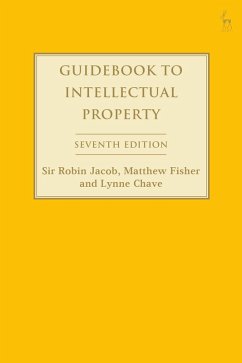 Guidebook to Intellectual Property (eBook, PDF) - Jacob, Robin; Fisher, Matthew; Chave, Lynne