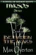Between the Wars (Hyksos, #6) (eBook,... - Bild 1