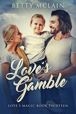 Love's Gamble (eBook, ePUB) - McLain, Betty