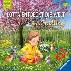 Lotta entdeckt die Welt: Im Frühling - Grimm, Sandra