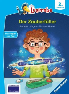 Der Zauberfüller - Leserabe ab 2. Klasse - Erstlesebuch für Kinder ab 7 Jahren - Langen, Annette
