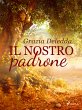 Il nostro padrone (eBook, ePUB) - Bild 1