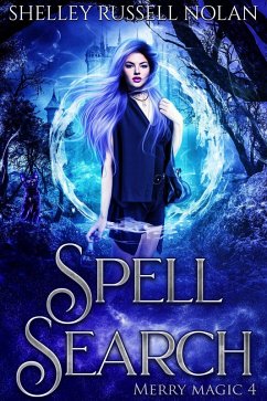 Spell Search (Merry Magic, #4) (eBook, ePUB) - Nolan, Shelley Russell