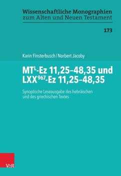 MTL-Ez 11,25-48,35 und LXX967-Ez 11,25-48,35 - Finsterbusch, Karin; Jacoby, Norbert