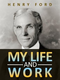 My life and work (eBook, ePUB) - Ford, Henry