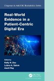 Real-World Evidence in a Patient-Centric Digital Era (eBook, ePUB)