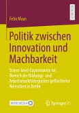 Politik zwischen Innovation und Machbarkeit (eBook, PDF)